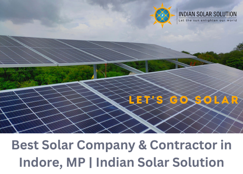 Best Solar Company & Contractor in Indore, MP  Indian Solar Solution.png