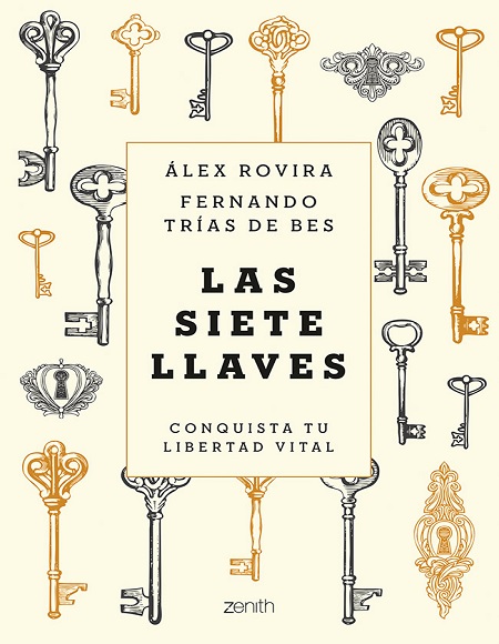 Las siete llaves - Álex Rovira y Fernando Trías de Bes (PDF + Epub) [VS]