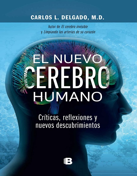 El nuevo cerebro humano - Carlos Luis Delgado (Multiformato) [VS]