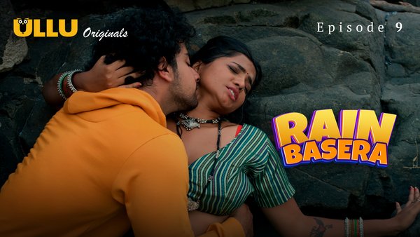 ullu telugu web series rain basera