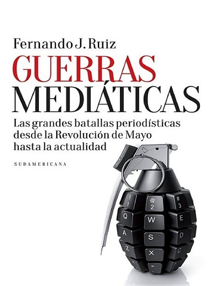 Guerras mediáticas - Fernando J. Ruiz (PDF + Epub) [VS]