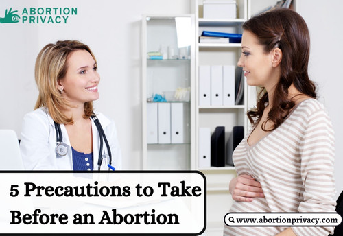 5 Precautions to Take Before an Abortion.jpg