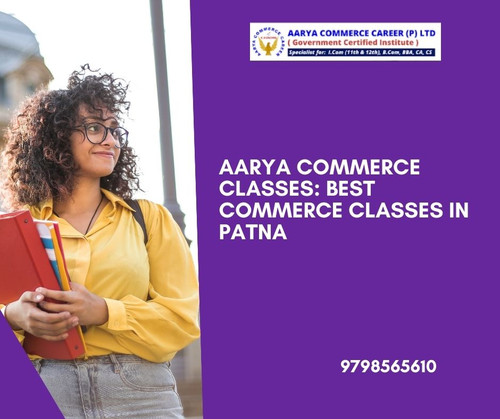 Aarya Commerce Classes: Best Commerce Classes in Patna.jpg