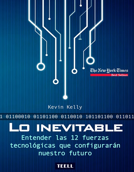Lo inevitable - Kevin Kelly (PDF + Epub) [VS]