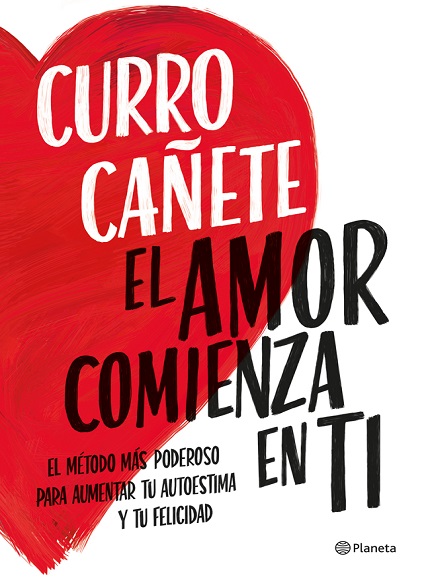 El amor comienza en ti - Curro Cañete (PDF + Epub) [VS]