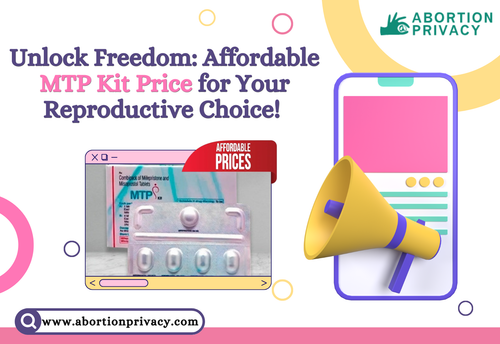 Unlock Freedom Affordable MTP Kit Price for Your Reproductive Choice!.png