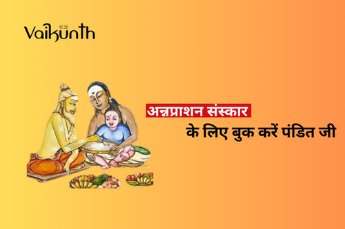 अन्नप्राशन संस्कार के लिए बुक करें पंडित जी.png