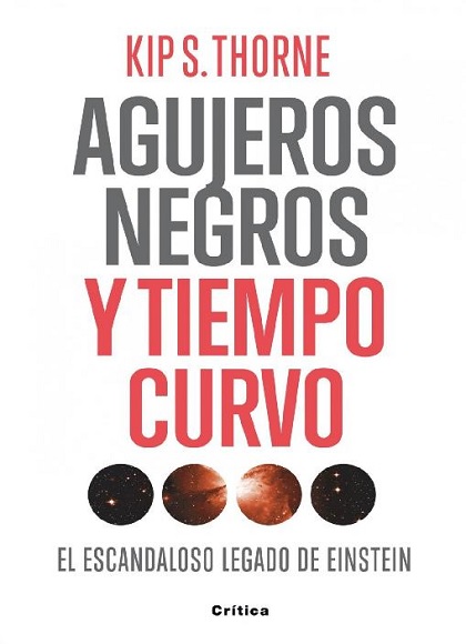 Agujeros Negros y Tiempo Curvo - Kip Stephen Thorne (PDF + Epub) [VS]