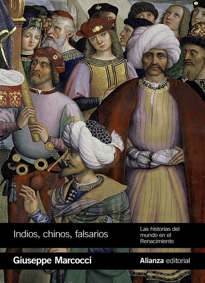 Indios, chinos, falsarios - Giuseppe Marcocci (Multiformato) [VS]