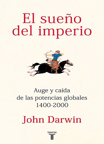 El Sueño del imperio - John Darwin (Multiformato) [VS