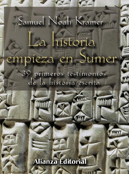 La historia empieza en Sumer - Samuel Noah Kramer (PDF + Epub) [VS]