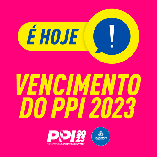 card ultimo dia vencimento ppi 2023.png