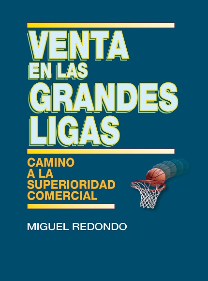 Venta en las grandes ligas - Miguel Redondo (Multiformato) [VS]