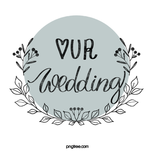 —Pngtree—hand painted our wedding fresh 5303084.png