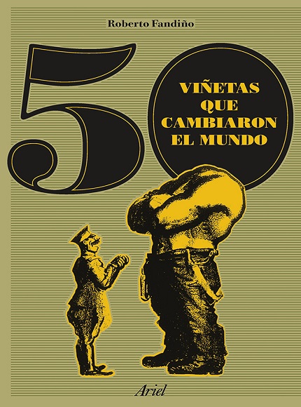 50 viñetas que cambiaron el mundo - Roberto Fandiño (PDF + Epub) [VS]