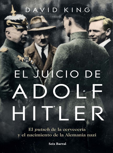 El juicio de Adolf Hitler - David King (PDF + Epub) [VS]