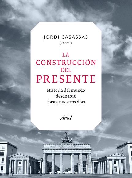 La construcción del presente - Jordi Casassas (PDF + Epub) [VS]