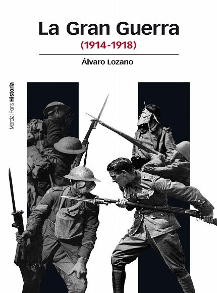 La Gran Guerra (1914-1918) - Álvaro Lozano Cutanda (PDF) [VS]