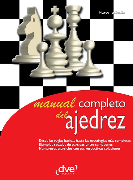 Manual completo del ajedrez - Marco Iudicello (PDF + Epub) [VS]