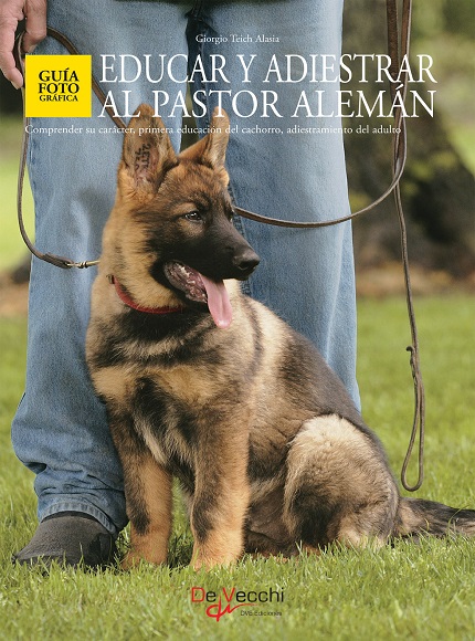 Educar y adiestrar al Pastor Alemán - Giorgio Teich Alasia (PDF + Epub) [VS]