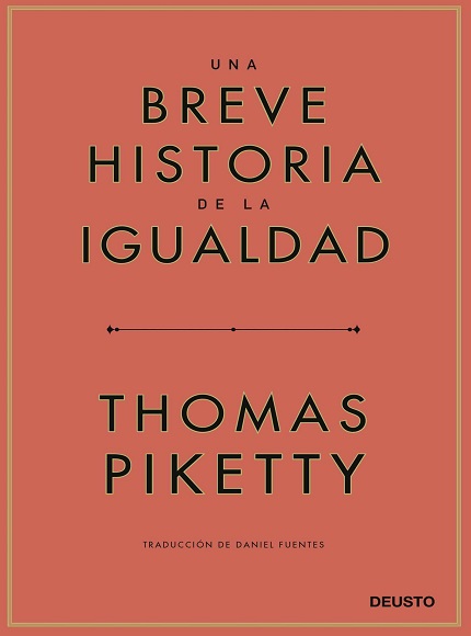 Una breve historia de la igualdad - Thomas Piketty (PDF + Epub) [VS]