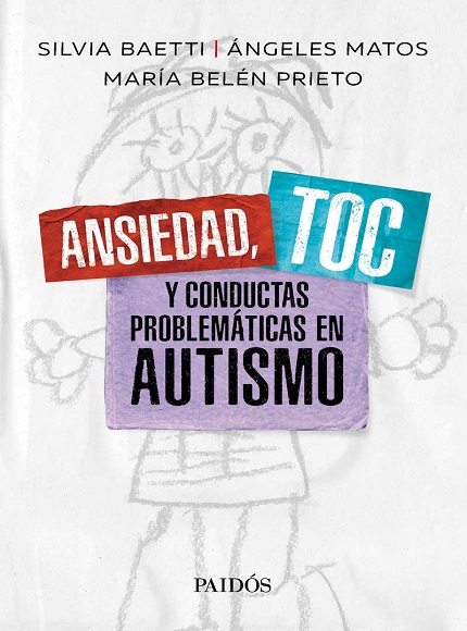 Ansiedad, TOC y conductas problemáticas en autismo - VV.AA. (Multiformato) [VS]