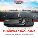 Transform Every Journey with Think ware Dashcams - Superior DashCameras for All Your Adventures