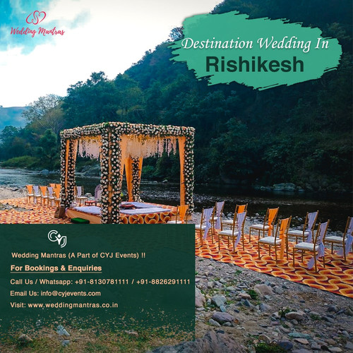 Plan Destination Wedding in Rishikesh - Book Wedding Resorts with CYJ.jpg