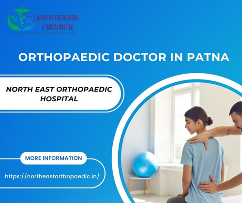Orthopaedic Doctor in Patna: North East Orthopaedic Hospital.jpg