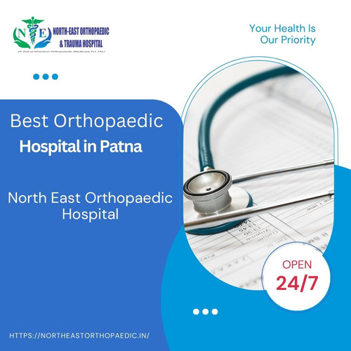 Best Orthopaedic Hospital in Patna: North East Orthopaedic Hospital.jpg