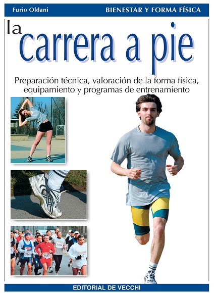 La carrera a pie - Furio Oldani (PDF + Epub) [VS]