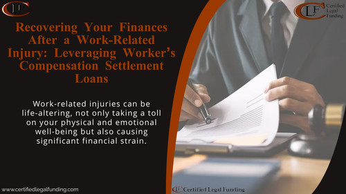 Recovering Your Finances After a Work Related Injury Leveraging Worker’s Compensation Settlement Loa.jpg