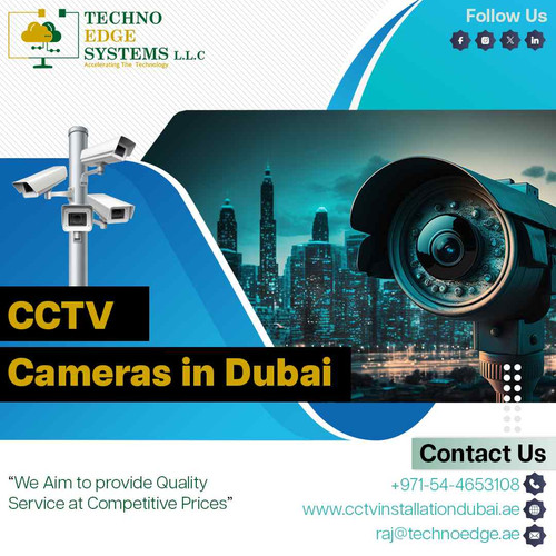 Why Do You Need a CCTV Cameras In Dubai?.jpg