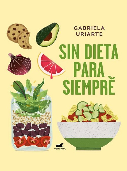 Sin dieta para siempre - Gabriela Uriarte (PDF + Epub) [VS]