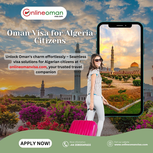 Oman Visa for Algeria Citizens.jpg