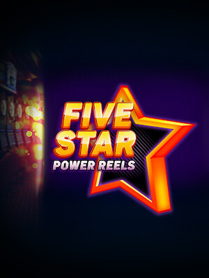 สล็อตแตกง่าย จ่ายหนัก five star power reels.jpg