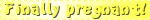 yellow and pregnant.gif