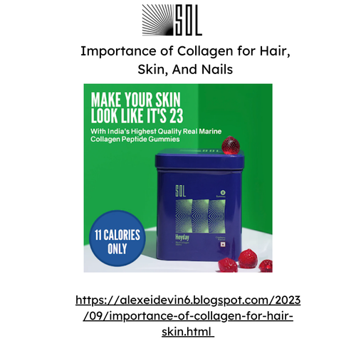 Importance of Collagen for Hair, Skin, And Nails.png