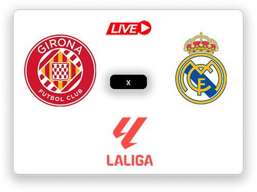 Girona x Real Madrid LaLiga.png