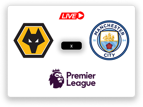 Wolverhampton Wanderers x Manchester City Premier League.png