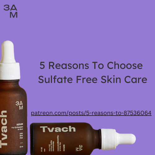 5 Reasons To Choose Sulfate Free Skin Care.png