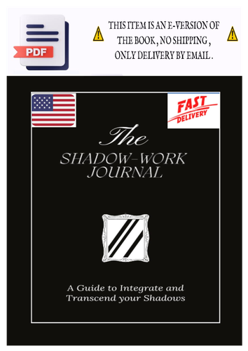 The Shadow Work Journal A Guide to Integrate and Transcend your Shadows....png