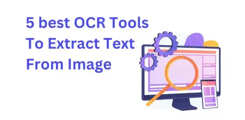 best OCR Tools To Extract Text From Image.webp