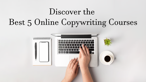 Discover the Best 5 Online Copywriting Courses.png