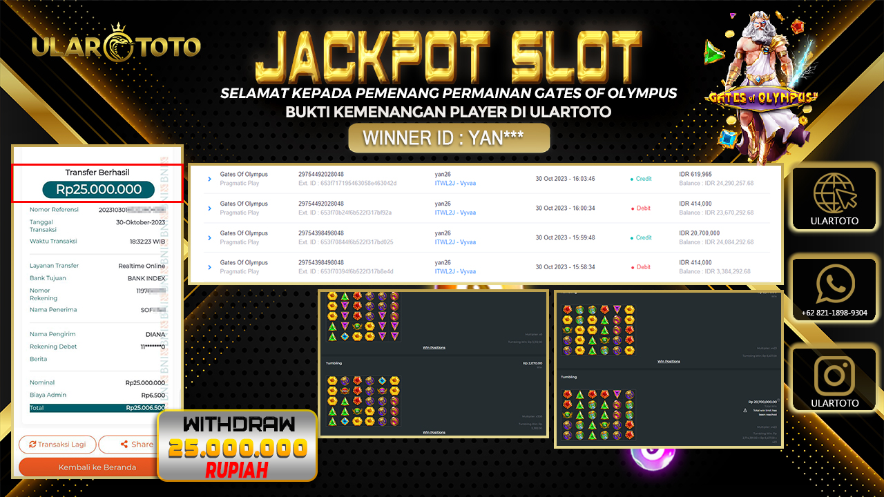 BUKTI PEMBAYARAN ULARTOTO HARI INI SLOT GAMES 30 OKTOBER 2023 Rp. 25.000.000, - LUNAS