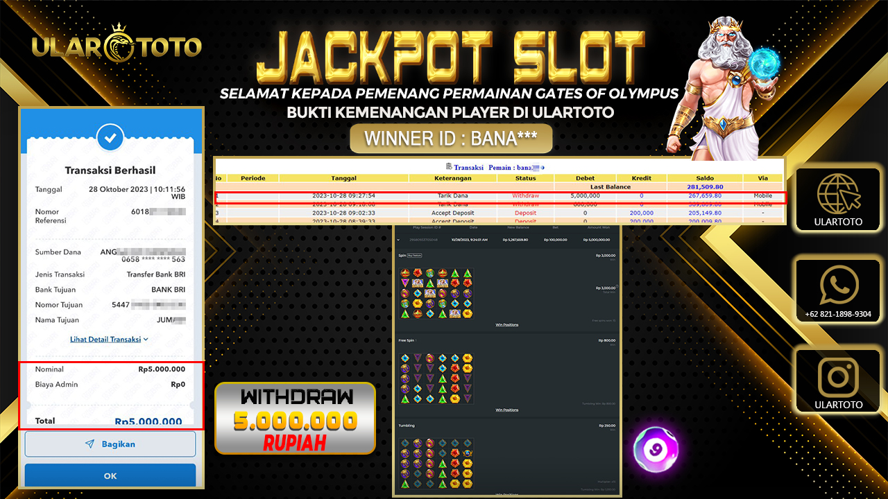 BUKTI PEMBAYARAN ULARTOTO HARI INI SLOT GAMES 28 OKTOBER 2023 Rp. 5.000.000, - LUNAS