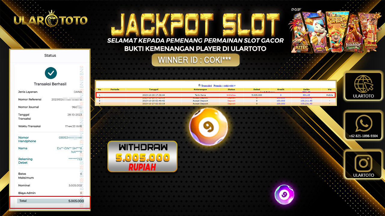 BUKTI PEMBAYARAN ULARTOTO HARI INI SLOT GAMES 28 OKTOBER 2023 Rp. 5.005.000, - LUNAS