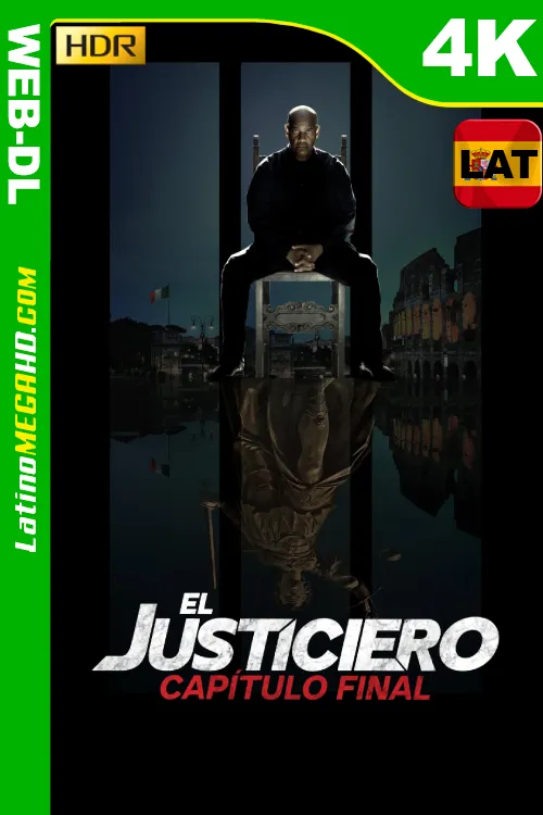 El justiciero: Capítulo final (2023) Latino UltraHD HEVC HDR10 WEB-DL 2160P ()