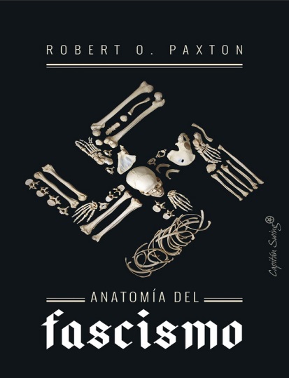 Anatomía del fascismo - Robert O. Paxton (Multiformato) [VS]