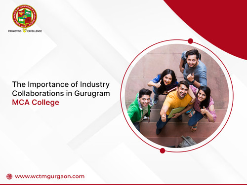 The Importance of Industry Collaborations at Gurugram MCA College.jpg